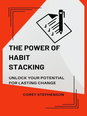 cover image of The Power of Habit Stacking